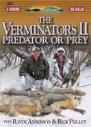 The Verminators 2: Predator or Prey
